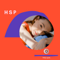 אדם רגיש מאוד - HSP